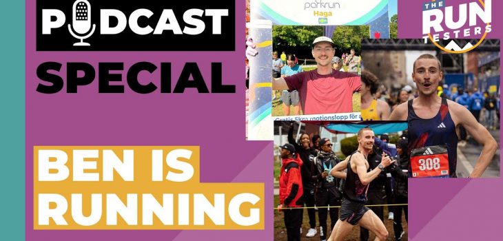 Podcast Special | Ben Is Running talks racing, training, shoes and midsole foams