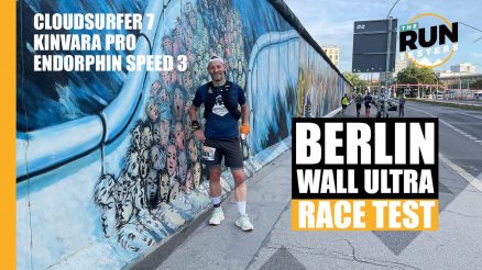 Berlin Wall 100 Mile Ultra Race Test: On Cloudsurfer 7 vs Kinvara Pro vs Endorphin Speed 3