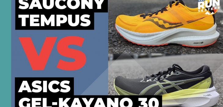 Saucony Tempus Vs Asics Gel-Kayano 30 | We compare two very different stability shoes
