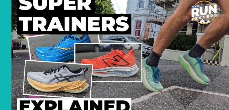What Are Super Trainers? (podcast) | We discuss the running shoe world’s latest trend