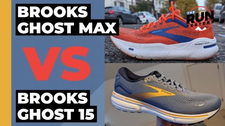 Brooks Ghost Max Vs Brooks Ghost 15 | How does the latest high stack shoe compare with the original?